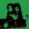 The Dreamers - Zaphod Says Yes to Zaphod - Single